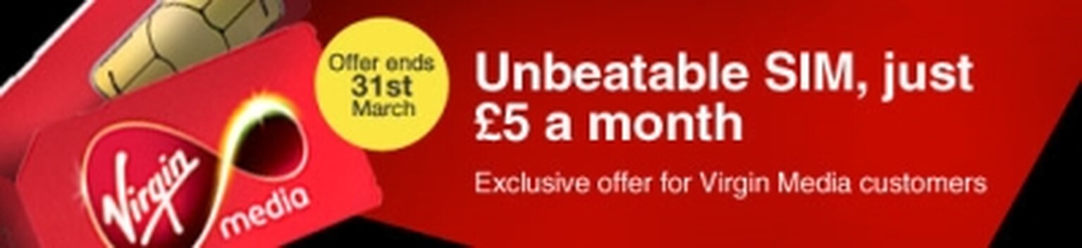 Virgin Media offers lowest priced mobile tariff; £5 SIM-only for existing customers