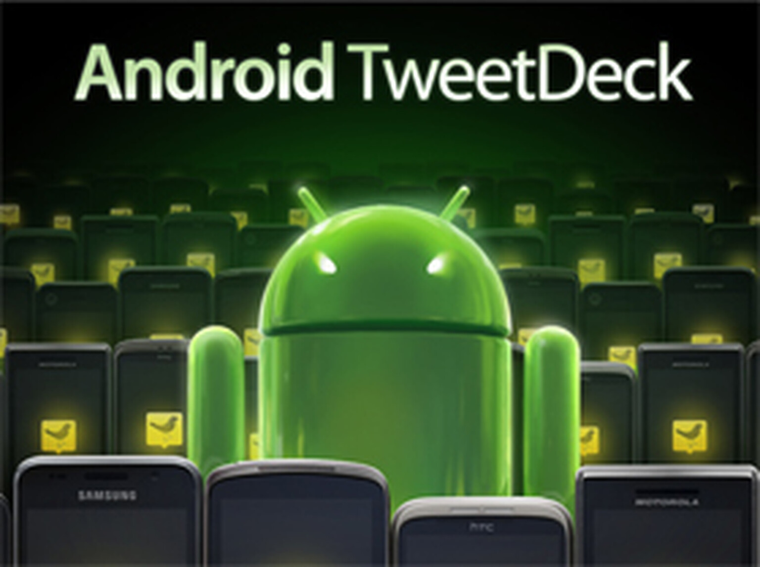 Full version of Tweetdeck for Android arrives in Market