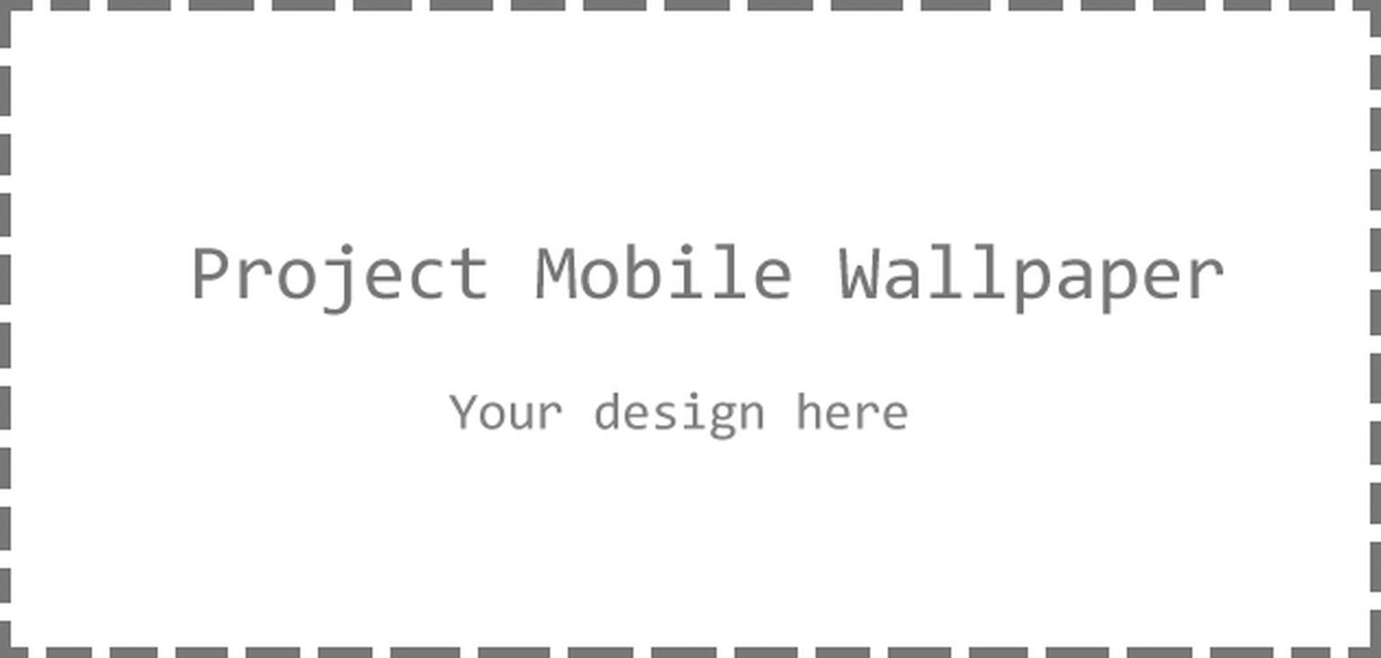 Project Mobile Wallpaper: Calling all creative beings