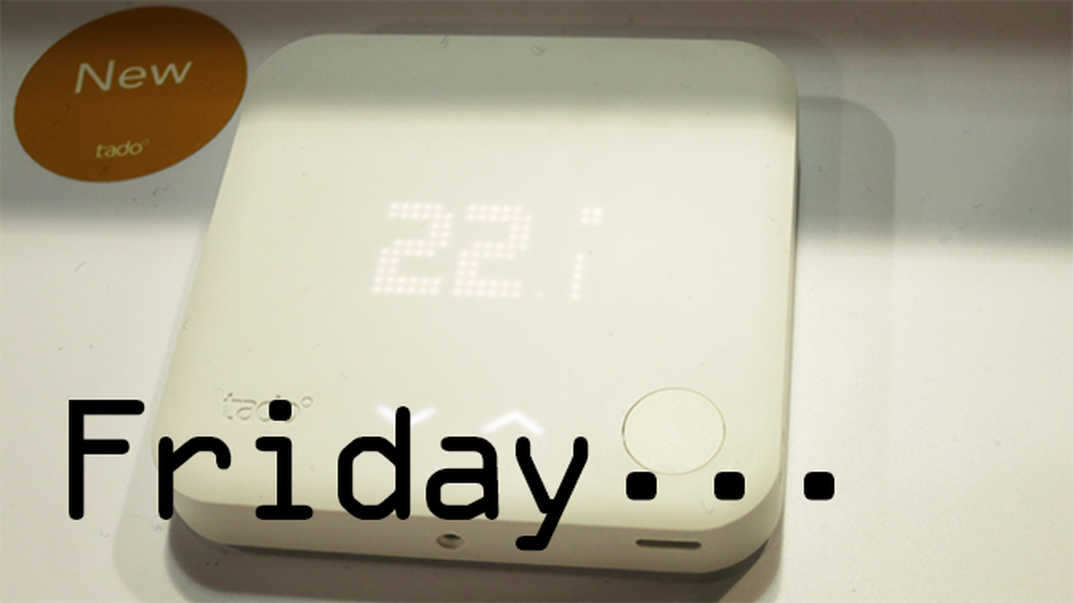 Tado turns the heat up and prices down 10 per cent for Black Friday