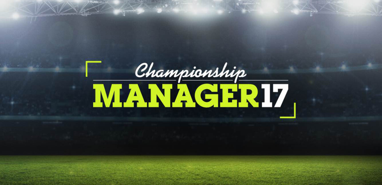 Championship Manager 2017 (iOS/Android) tips and tricks to rule the league