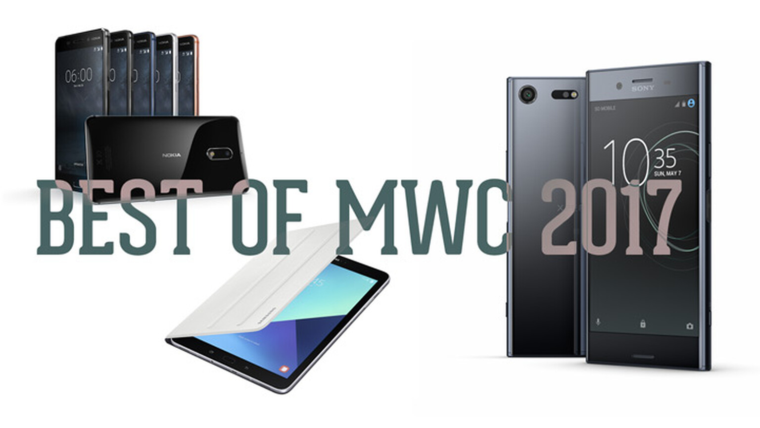 Best of MWC 2017: Samsung, LG, Sony, Huawei, Nokia and Alcatel mobiles galore