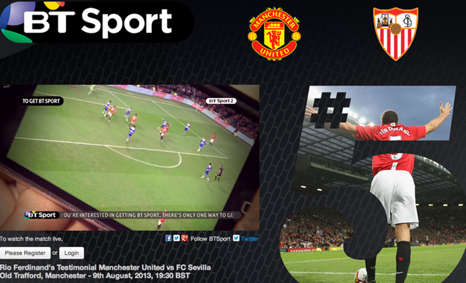 Rio Ferdinand testimonial Manchester United Sevilla game showing on BT Sport