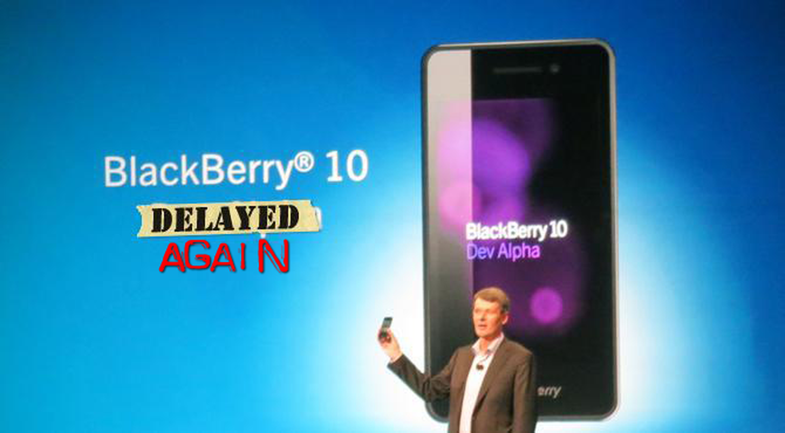 BlackBerry 10 delayed until March 2013