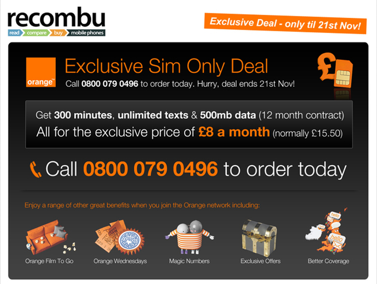 Recombu Exclusive Deal: Orange SIM Only £8 for 300 minutes, unlimited texts and 500MB data