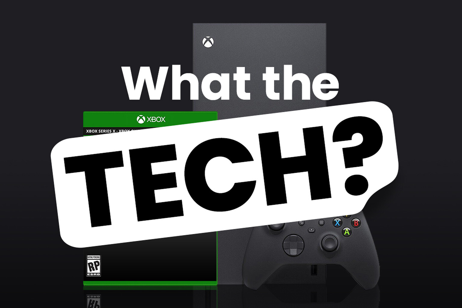 What the Tech: Only Microsoft could release a console with no new games on it