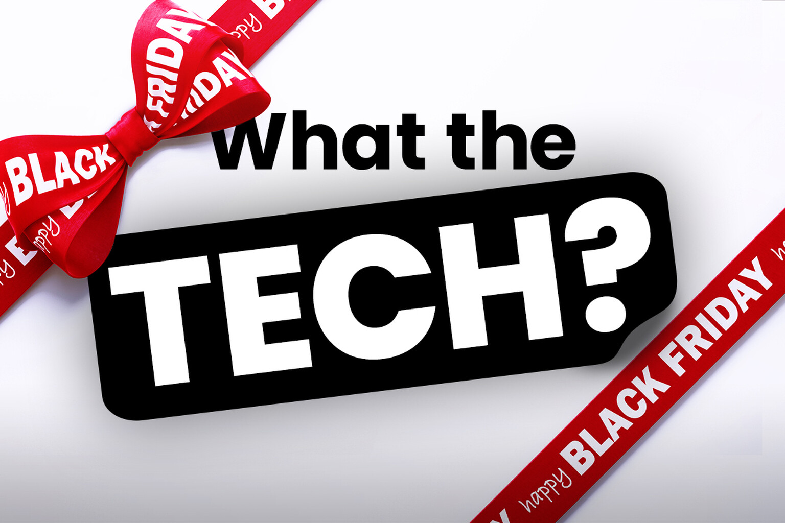 What The Tech: Black Friday has become a sell-out, and not in a good way