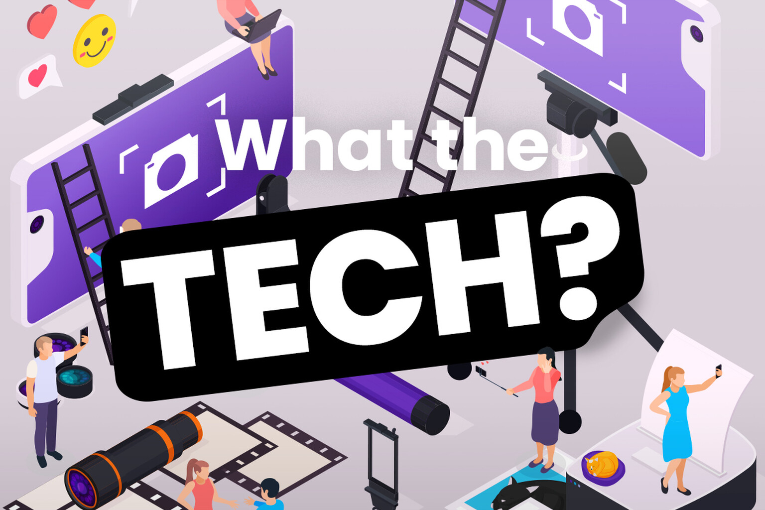 What the Tech: Your smartphone is not a DSLR, so let’s ditch the pretentious branding